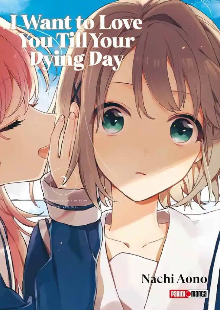 I Want To Love You Till Your Dying Day N.2 PREVENTA
