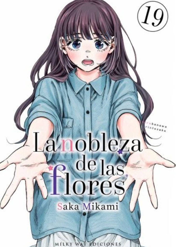 LA NOBLEZA DE LAS FLORES 19 PREVENTA