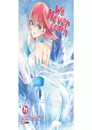 We Never Learn 21