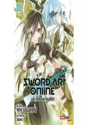 Sword Art Online Novela 6 (ARCO Phantom Bullet) 02