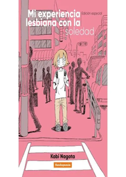 [MT-0-0202-1-1-1-1-1-1-1-1] MI EXPERIENCIA LESBIANA CON LA SOLEDAD