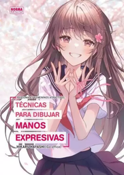PERSONAJES ATRACTIVOS. TÉCNICAS PARA DIBUJAR MANOS EXPERTAS