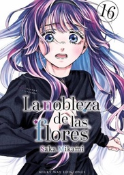 LA NOBLEZA DE LAS FLORES 16 PREVENTA