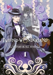 TWISTED WONDERLAND: EL EPISODIO DE OCTAVINELLE 01 PREVENTA