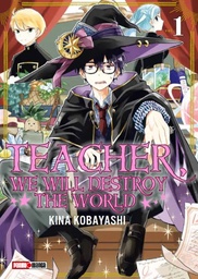 Teacher We Will Destroy The World N.1 PREVENTA
