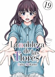 LA NOBLEZA DE LAS FLORES 19 PREVENTA