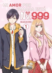 [9788419819482] MI AMOR POR YAMADA ESTÁ AL NV. 999 Nº 1
